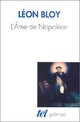  Achetez le livre d'occasion L'âme de Napoléon de Léon Bloy sur Livrenpoche.com 