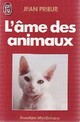  Achetez le livre d'occasion L'âme des animaux de Jean Prieur sur Livrenpoche.com 