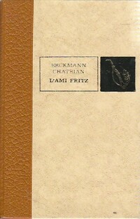  Achetez le livre d'occasion L'ami Fritz de Alexandre Chatrian sur Livrenpoche.com 