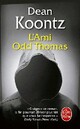  Achetez le livre d'occasion L'ami Odd Thomas de Dean Ray Koontz sur Livrenpoche.com 