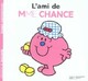  Achetez le livre d'occasion L'ami de Madame Chance de Roger Hargreaves sur Livrenpoche.com 