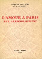  Achetez le livre d'occasion L'amour à Paris par arrondissement sur Livrenpoche.com 