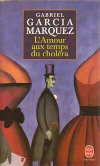  Achetez le livre d'occasion L'amour aux temps du choléra de Gabriel Garcìa Màrquez sur Livrenpoche.com 