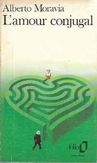  Achetez le livre d'occasion L'amour conjugal de Alberto Moravia sur Livrenpoche.com 
