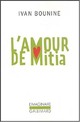  Achetez le livre d'occasion L'amour de Mitia de Ivan Bounine sur Livrenpoche.com 