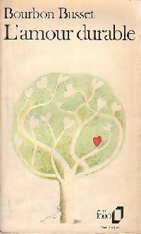  Achetez le livre d'occasion L'amour durable de Jacques De Bourbon Busset sur Livrenpoche.com 