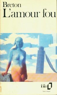  Achetez le livre d'occasion L'amour fou de André Breton sur Livrenpoche.com 