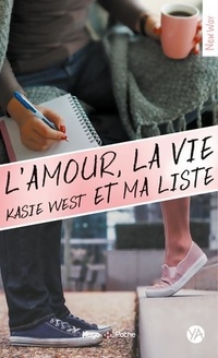  Achetez le livre d'occasion L'amour, la vie et ma liste de Kasie West sur Livrenpoche.com 