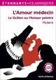  Achetez le livre d'occasion L'amour médecin / Le sicilien ou l'amour du peintre de Molière sur Livrenpoche.com 