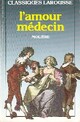  Achetez le livre d'occasion L'amour médecin de Molière sur Livrenpoche.com 