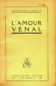  Achetez le livre d'occasion L'amour vénal de Francis Carco sur Livrenpoche.com 