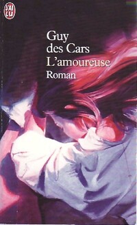  Achetez le livre d'occasion L'amoureuse de Guy Des Cars sur Livrenpoche.com 