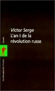  Achetez le livre d'occasion L'an I de la révolution russe de Victor Serge sur Livrenpoche.com 