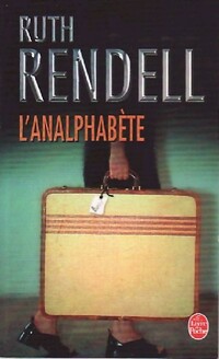  Achetez le livre d'occasion L'analphabète de Ruth Rendell sur Livrenpoche.com 