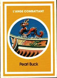  Achetez le livre d'occasion L'ange combattant de Pearl Buck sur Livrenpoche.com 