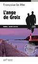  Achetez le livre d'occasion L'ange de Groix de Françoise Le Mer sur Livrenpoche.com 