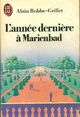  Achetez le livre d'occasion L'année dernière à Marienbad de Alain Robbe-Grillet sur Livrenpoche.com 