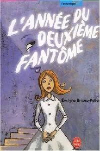  Achetez le livre d'occasion L'année du deuxième fantôme de Evelyne Brisou-Pellen sur Livrenpoche.com 