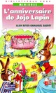 Achetez le livre d'occasion L'anniversaire de Jojo lapin de Alain Royer sur Livrenpoche.com 
