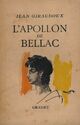  Achetez le livre d'occasion L'apollon de Bellac de Jean Giraudoux sur Livrenpoche.com 