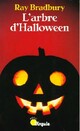  Achetez le livre d'occasion L'arbre d'Halloween de Ray Bradbury sur Livrenpoche.com 