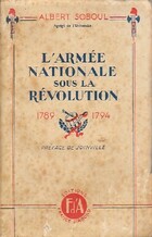  Achetez le livre d'occasion L'armée nationale sous la Révolution (1789-1794) sur Livrenpoche.com 