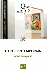  Achetez le livre d'occasion L'art contemporain de Anne Cauquelin sur Livrenpoche.com 
