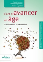  Achetez le livre d'occasion L'art d'avancer en âge sur Livrenpoche.com 