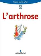  Achetez le livre d'occasion L'arthrose sur Livrenpoche.com 