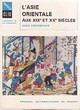  Achetez le livre d'occasion L'asie orientale aux XIXe et XXe siècles de Jean Chesnaux sur Livrenpoche.com 