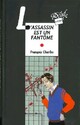  Achetez le livre d'occasion L'assassin est un fantôme de François Charles sur Livrenpoche.com 