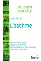  Achetez le livre d'occasion L'asthme sur Livrenpoche.com 