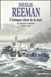  Achetez le livre d'occasion L'attaque vient de la mer et autres romans 1939-1945 sur Livrenpoche.com 