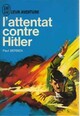  Achetez le livre d'occasion L'attentat contre Hitler de Paul Berben sur Livrenpoche.com 