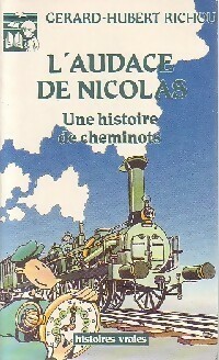  Achetez le livre d'occasion L'audace de Nicolas de Gérard Hubert-Richou sur Livrenpoche.com 