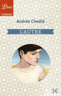  Achetez le livre d'occasion L'autre de Andrée Chedid sur Livrenpoche.com 