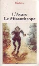  Achetez le livre d'occasion L'avare / Le Misanthrope de Molière sur Livrenpoche.com 