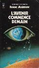  Achetez le livre d'occasion L'avenir commence demain de Isaac Asimov sur Livrenpoche.com 