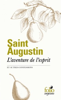  Achetez le livre d'occasion L'aventure de l'esprit et autres confessions de Saint Augustin sur Livrenpoche.com 