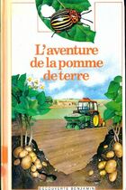  Achetez le livre d'occasion L'aventure de la pomme de terre sur Livrenpoche.com 
