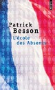  Achetez le livre d'occasion L'école des absents de Patrick Besson sur Livrenpoche.com 