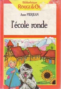  Achetez le livre d'occasion L'école ronde de Anne Pierjean sur Livrenpoche.com 