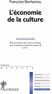  Achetez le livre d'occasion L'économie de la culture de Françoise Benhamou sur Livrenpoche.com 