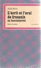  Achetez le livre d'occasion L'écrit et l'oral de français au baccalauréat sur Livrenpoche.com 
