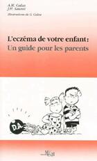  Achetez le livre d'occasion L'eczéma de votre enfant : Un guide pour les parents sur Livrenpoche.com 