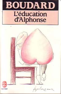  Achetez le livre d'occasion L'éducation d'Alphonse de Alphonse Boudard sur Livrenpoche.com 