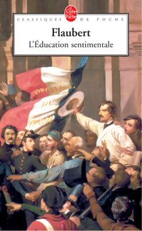  Achetez le livre d'occasion L'éducation sentimentale de Gustave Flaubert sur Livrenpoche.com 
