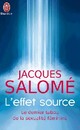  Achetez le livre d'occasion L'effet source de Jacques Salomé sur Livrenpoche.com 