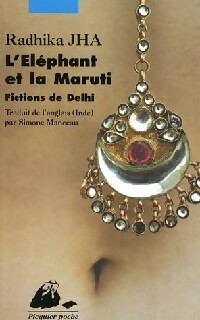  Achetez le livre d'occasion L'éléphant et la Maruti de Radhika Jha sur Livrenpoche.com 
