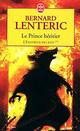  Achetez le livre d'occasion L'empereur des rats Tome II : Le prince héritier de Bernard Lenteric sur Livrenpoche.com 